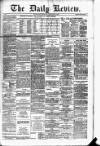 Daily Review (Edinburgh) Thursday 20 January 1881 Page 1