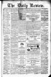 Daily Review (Edinburgh) Friday 01 July 1881 Page 1