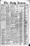 Daily Review (Edinburgh) Wednesday 02 November 1881 Page 1