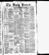 Daily Review (Edinburgh) Thursday 01 February 1883 Page 1