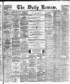 Daily Review (Edinburgh) Saturday 21 June 1884 Page 1