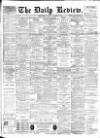 Daily Review (Edinburgh) Saturday 02 January 1886 Page 1
