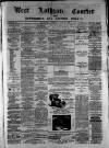 West Lothian Courier Saturday 30 June 1877 Page 1
