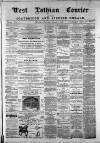 West Lothian Courier Saturday 03 August 1878 Page 1