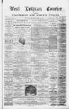 West Lothian Courier Saturday 14 June 1879 Page 1