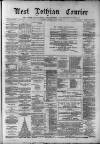 West Lothian Courier Saturday 07 August 1886 Page 1