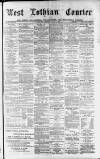 West Lothian Courier Saturday 05 April 1890 Page 1