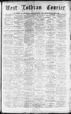West Lothian Courier Saturday 02 August 1890 Page 1