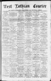West Lothian Courier Saturday 30 August 1890 Page 1