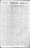 West Lothian Courier Saturday 16 May 1891 Page 1