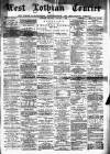 West Lothian Courier Saturday 26 March 1898 Page 1