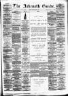 Arbroath Guide Saturday 21 March 1885 Page 1