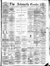 Arbroath Guide Saturday 20 March 1886 Page 1