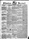 Fifeshire Journal Saturday 05 April 1834 Page 1