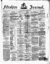 Fifeshire Journal Thursday 20 April 1865 Page 1