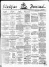 Fifeshire Journal Thursday 22 November 1866 Page 1