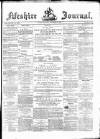 Fifeshire Journal Thursday 24 November 1870 Page 1