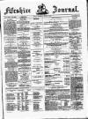 Fifeshire Journal Thursday 11 April 1878 Page 1