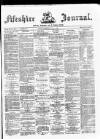 Fifeshire Journal Thursday 02 July 1885 Page 1