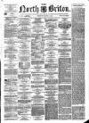 North Briton Wednesday 11 August 1858 Page 1