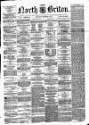 North Briton Wednesday 01 September 1858 Page 1