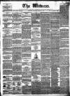 Witness (Edinburgh) Wednesday 11 January 1843 Page 1