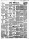Witness (Edinburgh) Wednesday 30 June 1847 Page 1