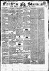 Montrose Standard Friday 21 June 1844 Page 1