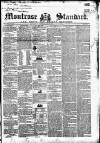 Montrose Standard Friday 12 July 1844 Page 1