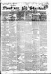 Montrose Standard Friday 27 December 1844 Page 1