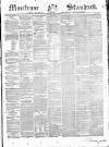 Montrose Standard Friday 11 June 1847 Page 1