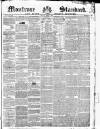 Montrose Standard Friday 07 January 1848 Page 1