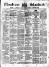Montrose Standard Friday 19 April 1850 Page 1