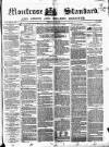 Montrose Standard Friday 19 July 1850 Page 1