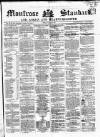 Montrose Standard Friday 06 November 1857 Page 1