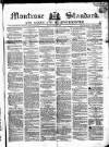 Montrose Standard Friday 07 October 1859 Page 1