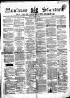 Montrose Standard Friday 04 November 1859 Page 1