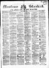 Montrose Standard Friday 26 April 1861 Page 1