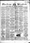 Montrose Standard Friday 12 July 1861 Page 1