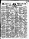 Montrose Standard Friday 05 September 1862 Page 1