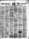 Montrose Standard Friday 29 July 1864 Page 1