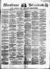 Montrose Standard Friday 21 April 1865 Page 1