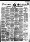 Montrose Standard Friday 28 July 1865 Page 1