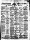 Montrose Standard Friday 27 July 1866 Page 1