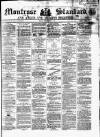 Montrose Standard Friday 27 December 1867 Page 1