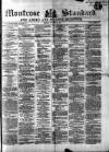 Montrose Standard Friday 16 October 1868 Page 1