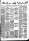 Montrose Standard Friday 19 November 1869 Page 1