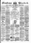 Montrose Standard Friday 09 June 1871 Page 1