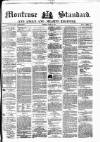 Montrose Standard Friday 16 June 1871 Page 1