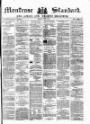 Montrose Standard Friday 30 June 1871 Page 1